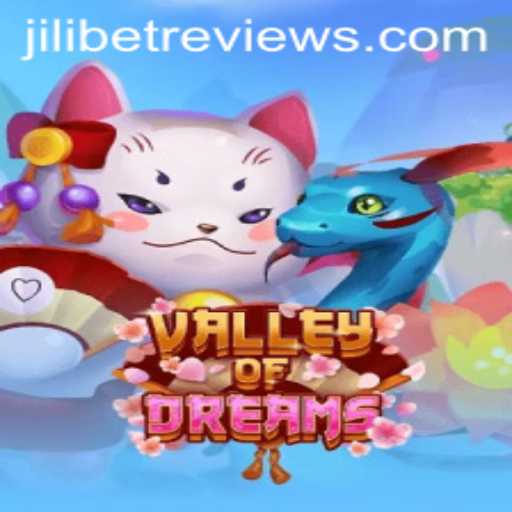 Discovering the Enchanting World of ValleyofDreams and Its Connection to Jilibet